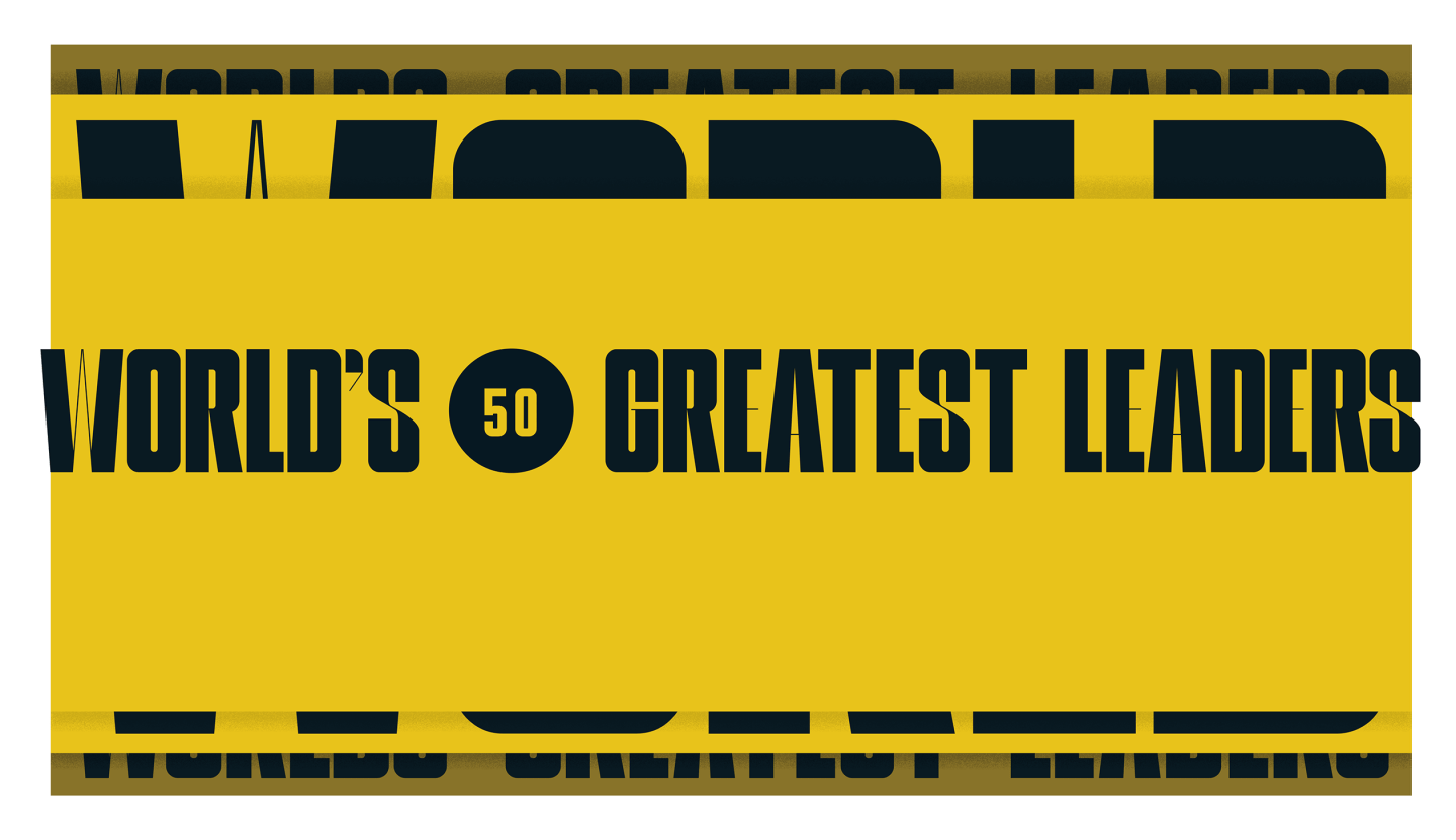 The World’s 50 Greatest Leaders