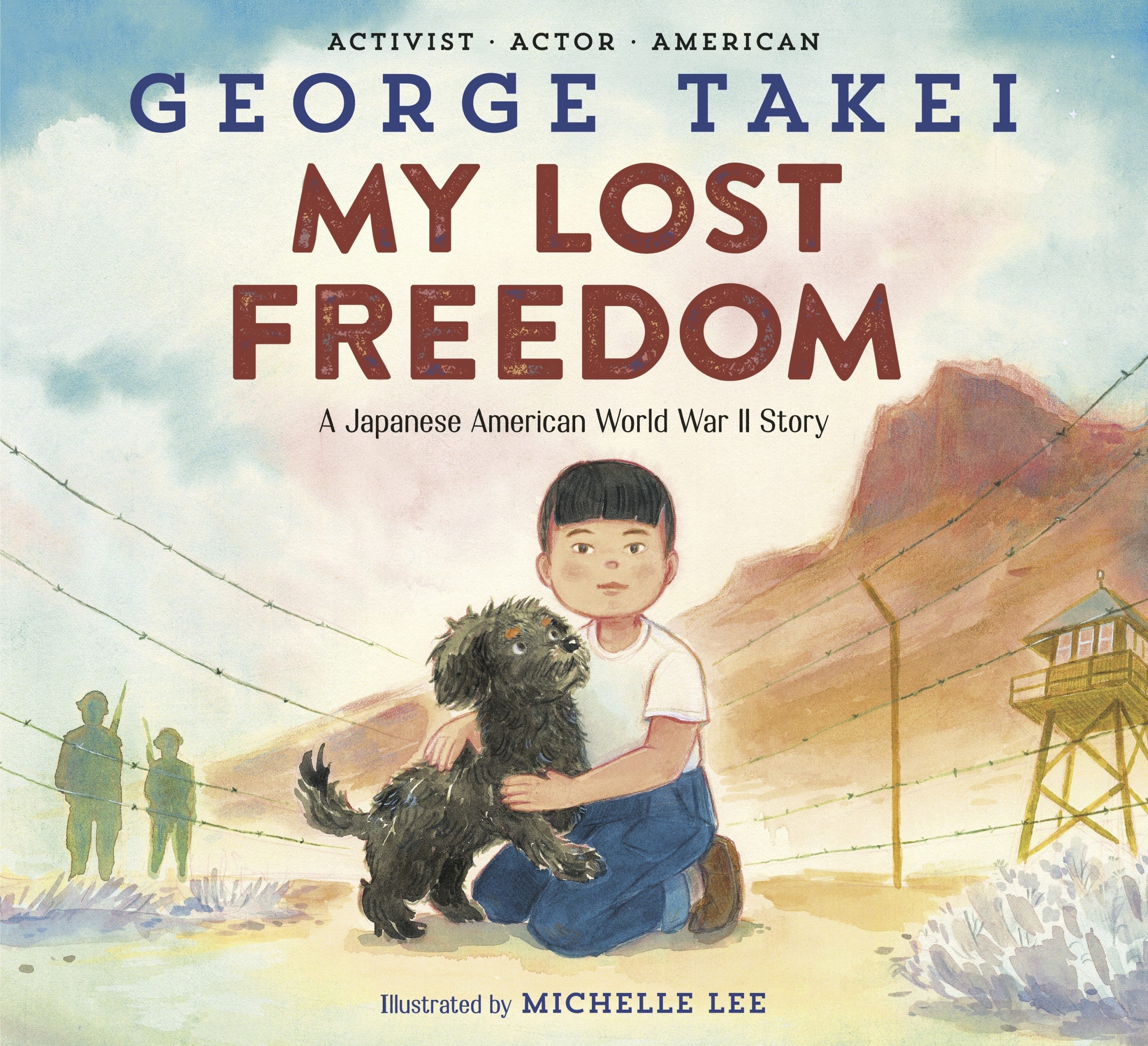 George Takei's "My Lost Freedom"