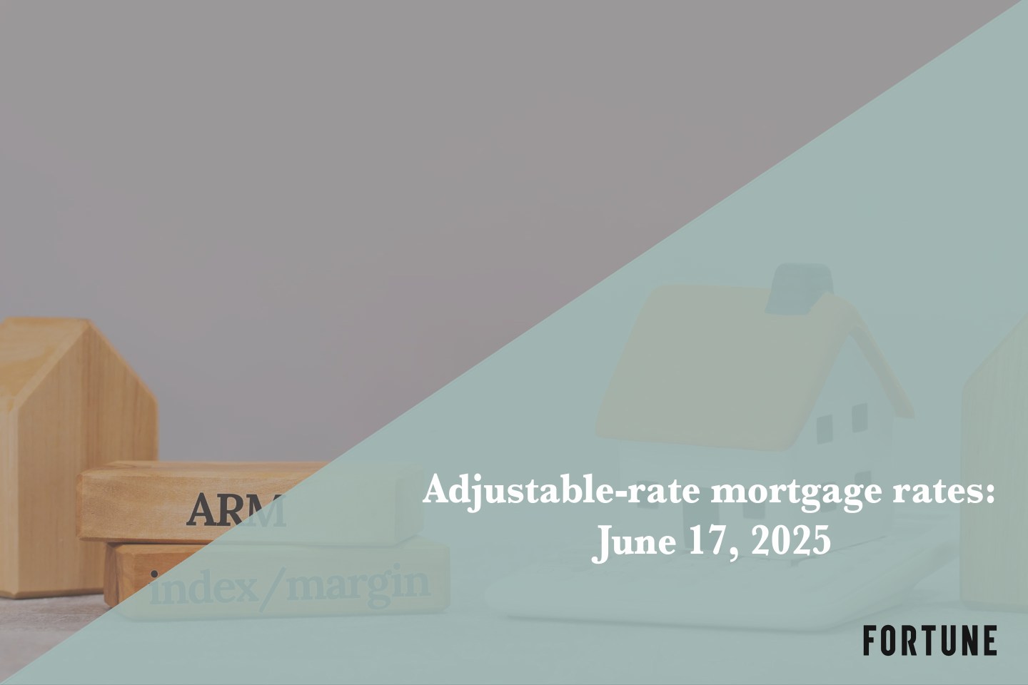 Current ARM mortgage rates report for June 17, 2025
