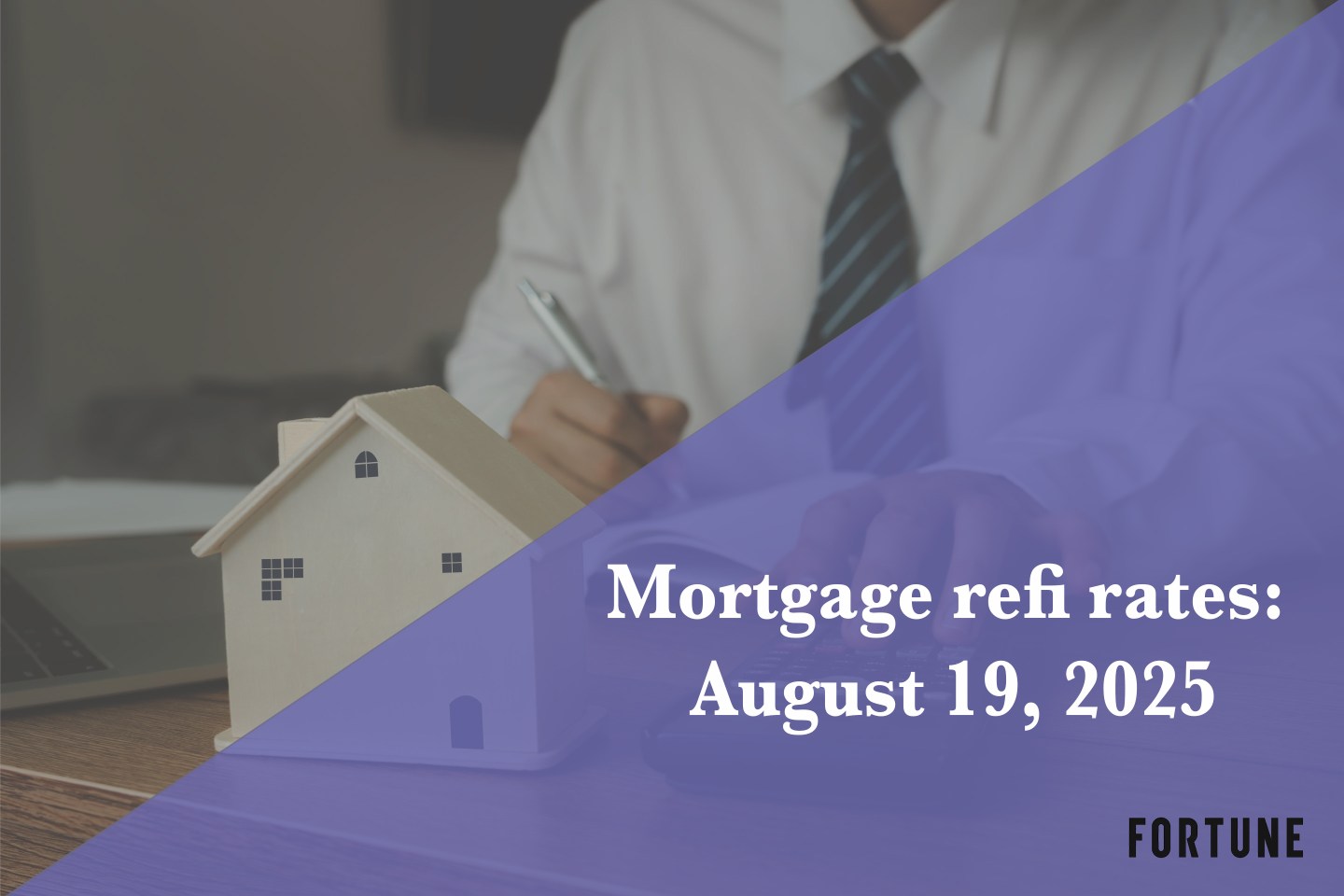 Current refi mortgage rates report for Aug. 19, 2025