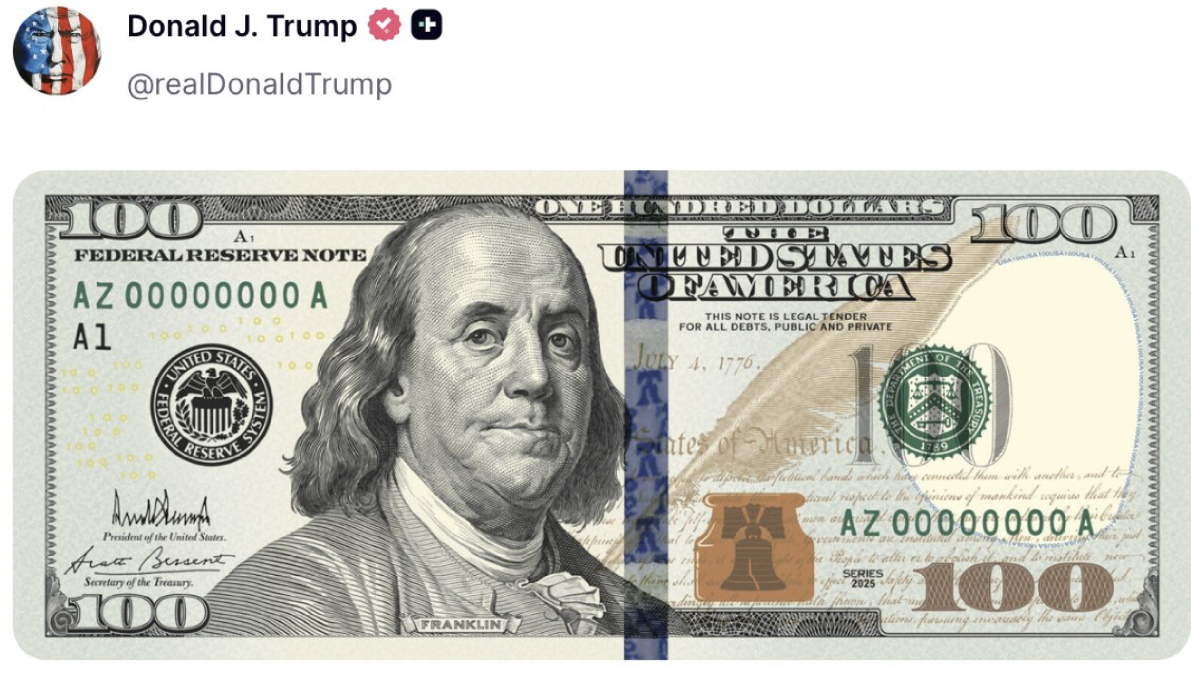 Trump posted an image on social media of a $100 bill with his signature.